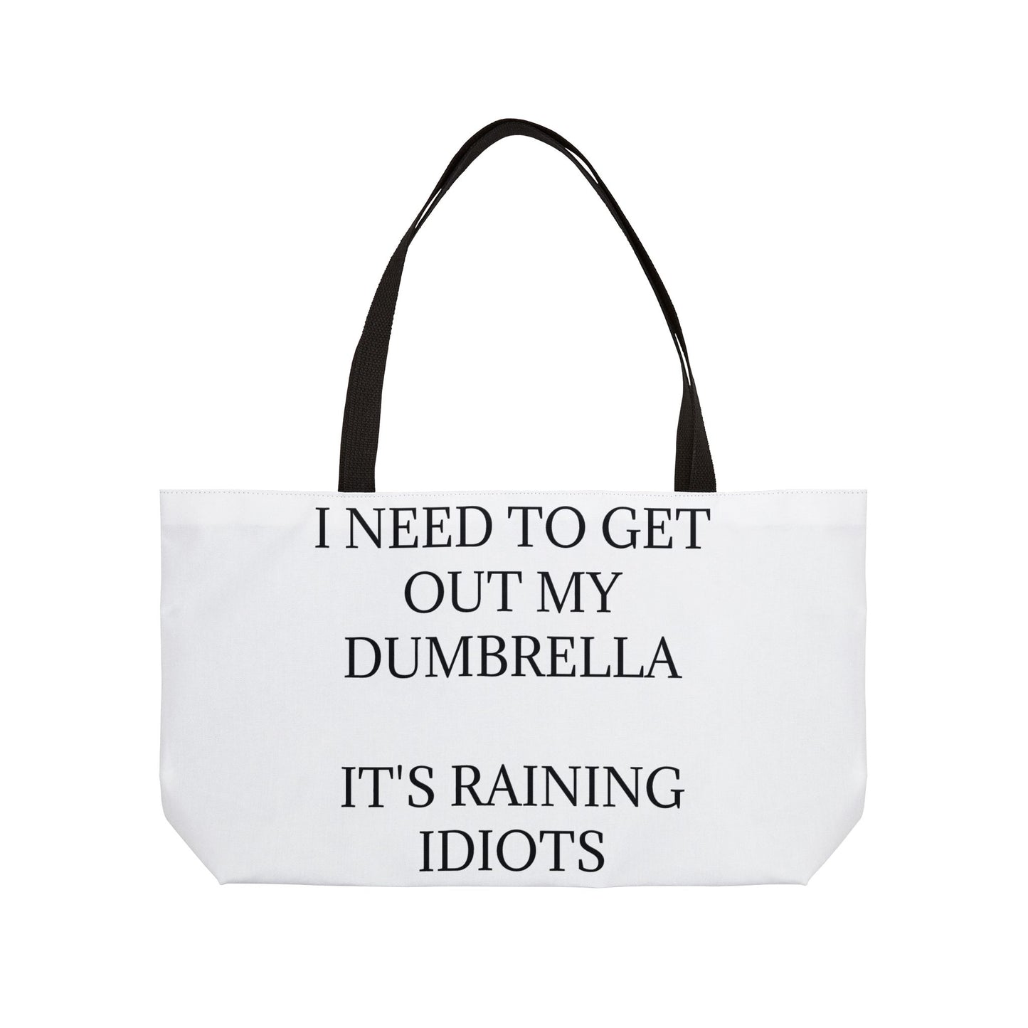 Dumbrella Weekender Tote Bag
