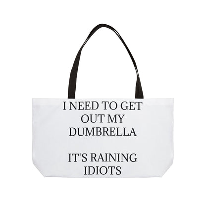 Dumbrella Weekender Tote Bag