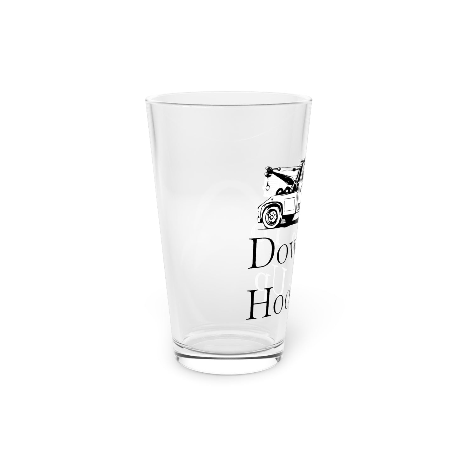 Down To Hook Up Drinking Glass