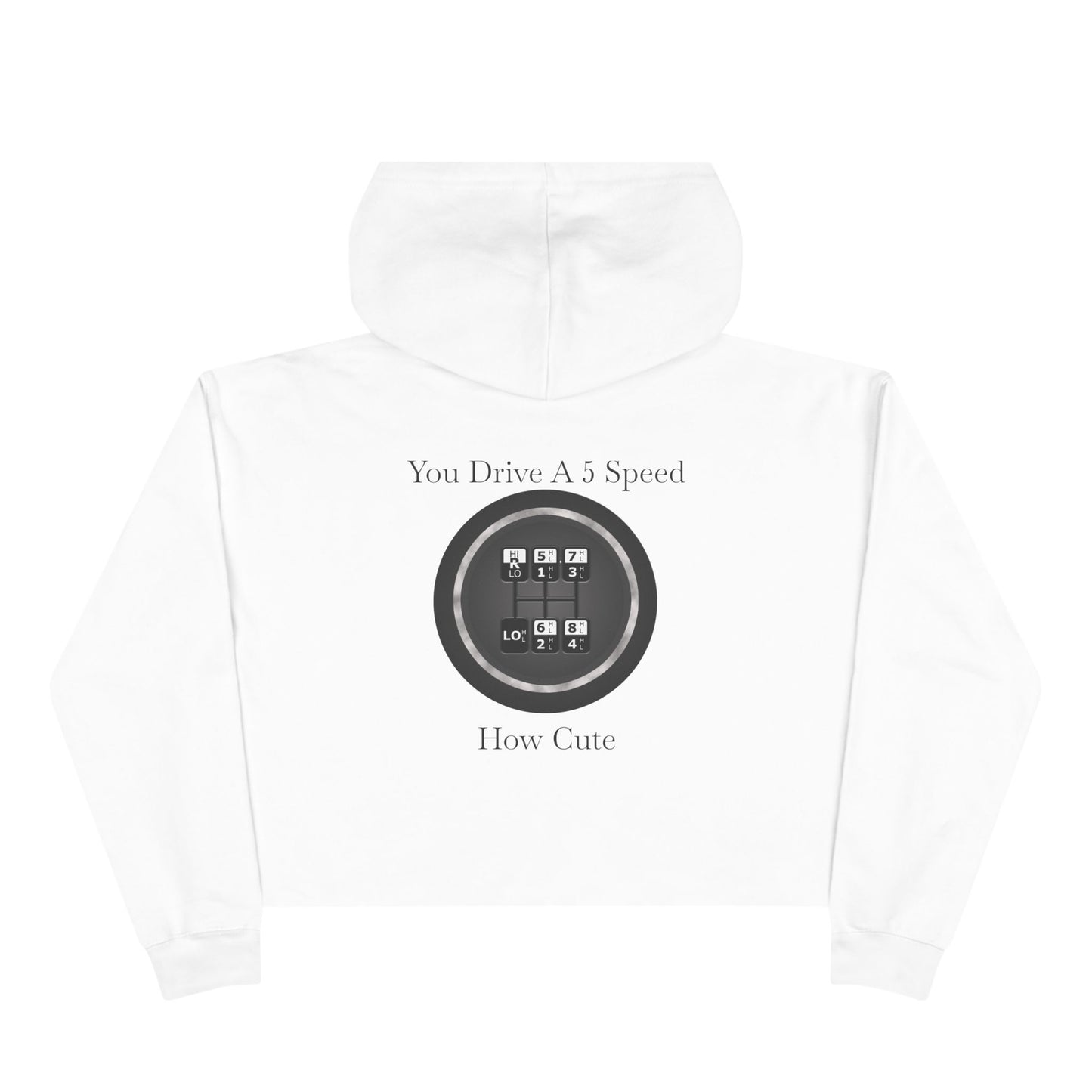 5 Speed How Cute Women's Crop Hoodie