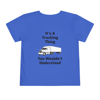 Trucking Thing Toddler Unisex Short Sleeve Crewneck Tee
