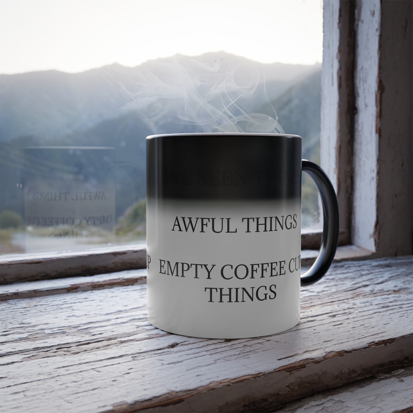 I've Seen Things Color Changing Mug