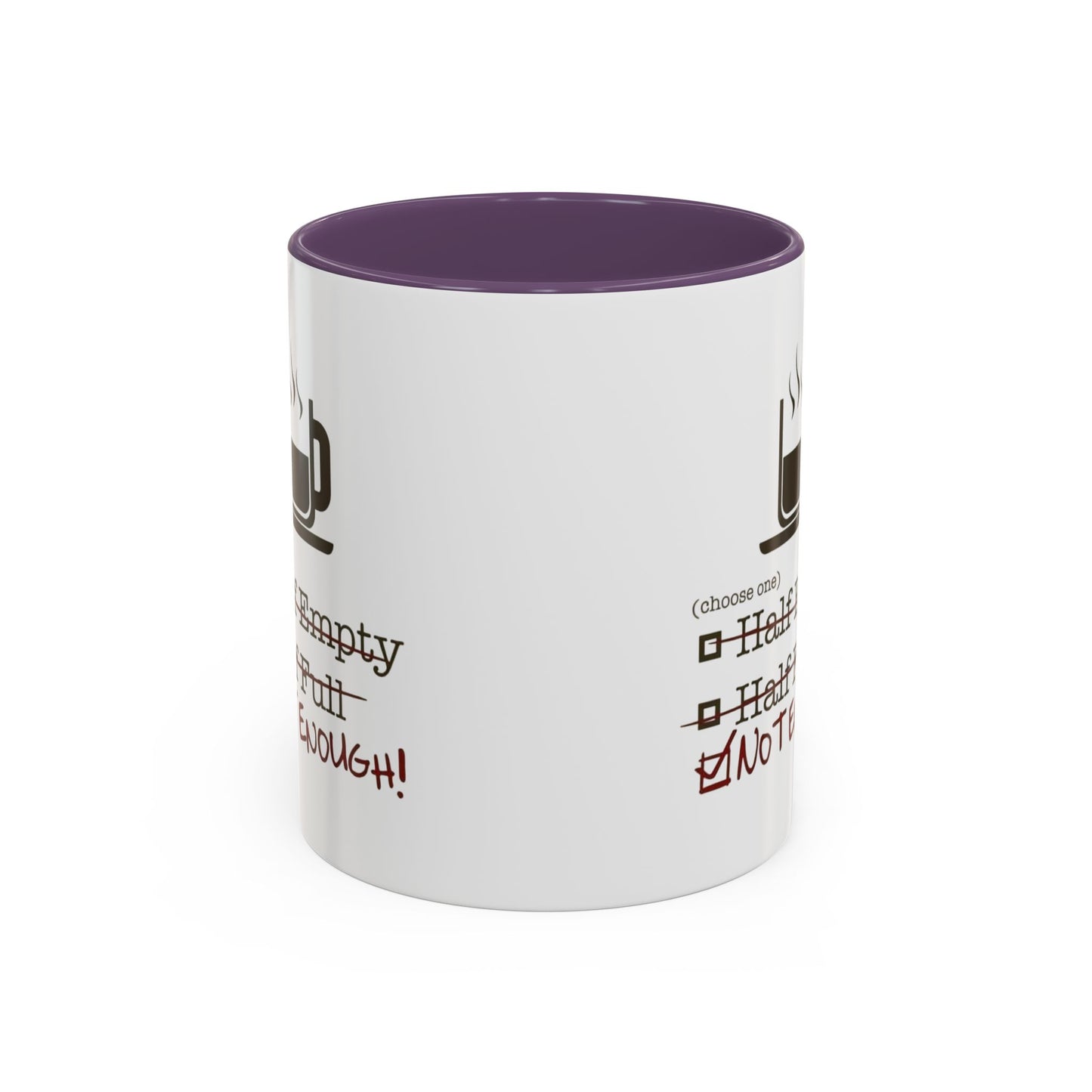 Not Enough 2-Tone Coffee Mug