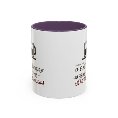 Not Enough 2-Tone Coffee Mug