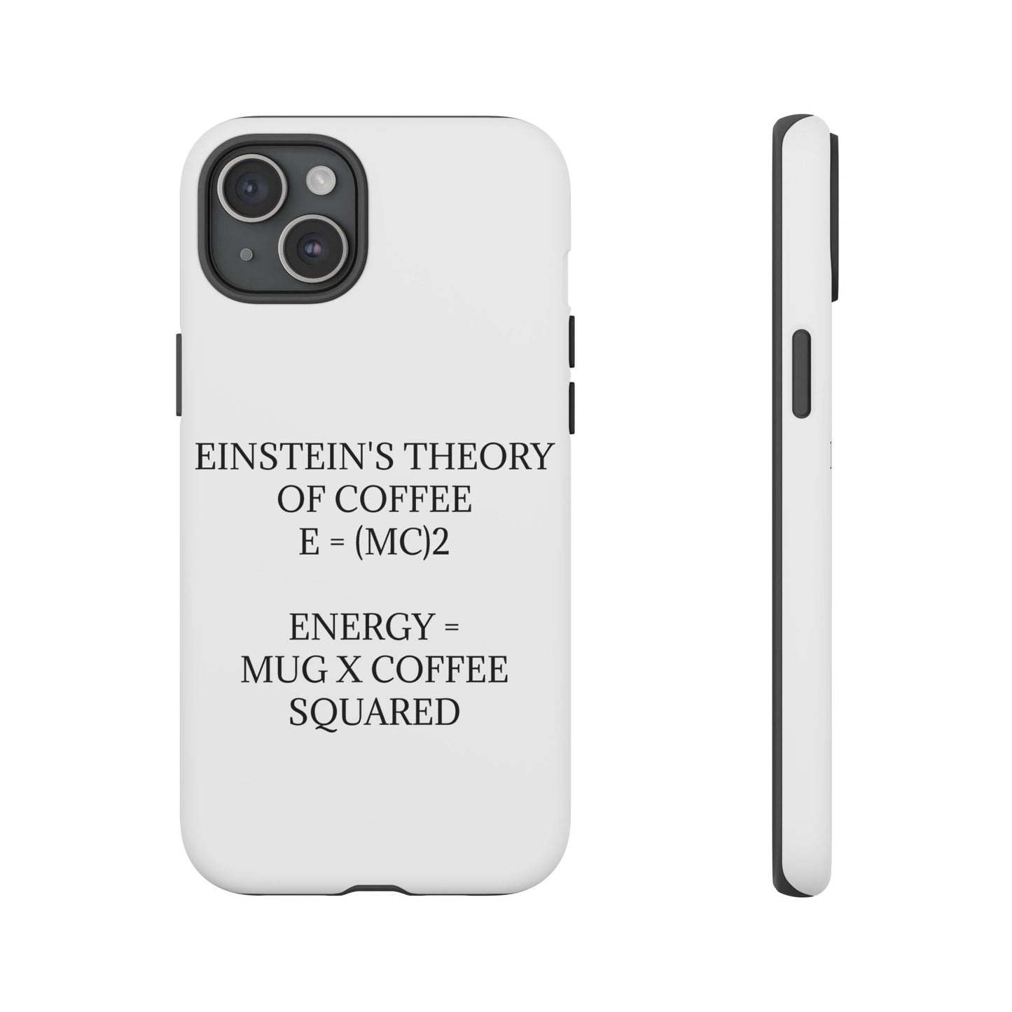 Einstein's Theory Of Coffee iPhone Case