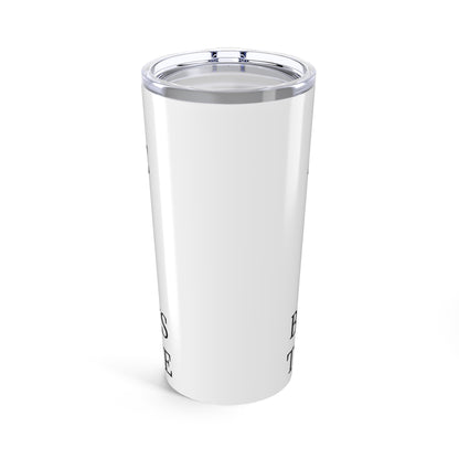 Fix My Face Tumbler