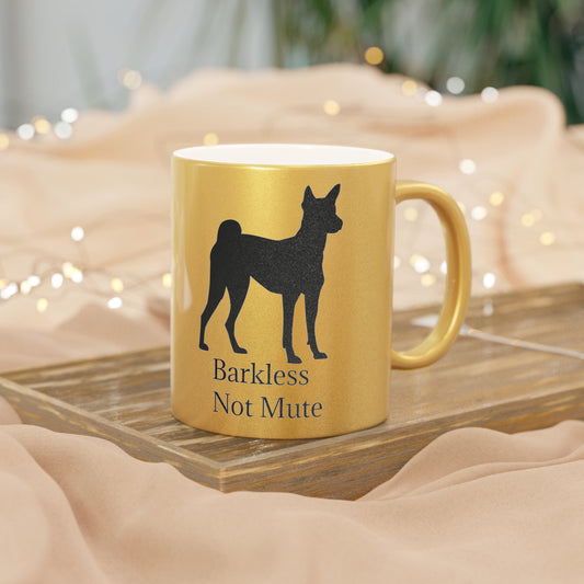 Barkless Not Mute Metallic Coffee Mug