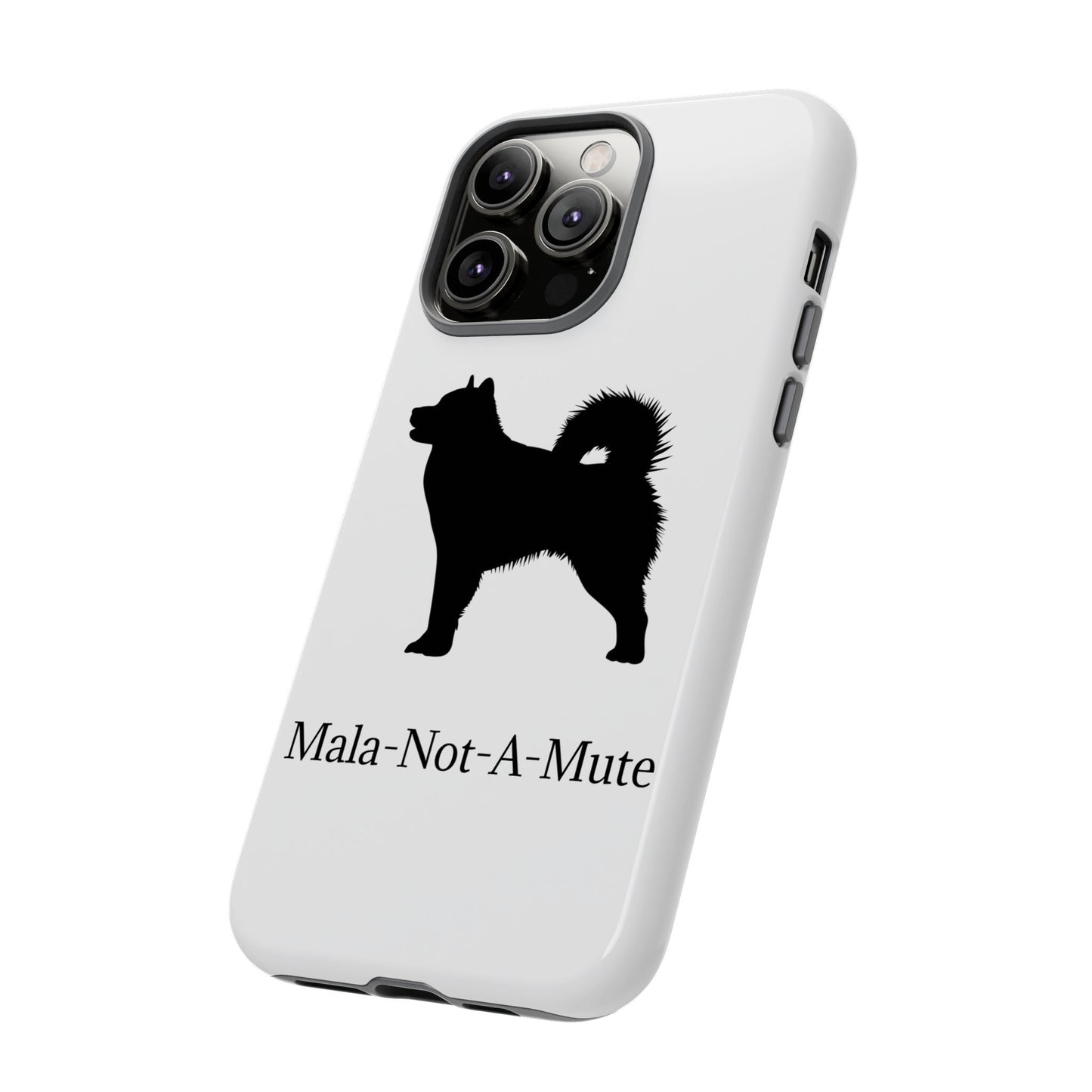 Mala-Not-A-Mute iPhone Case