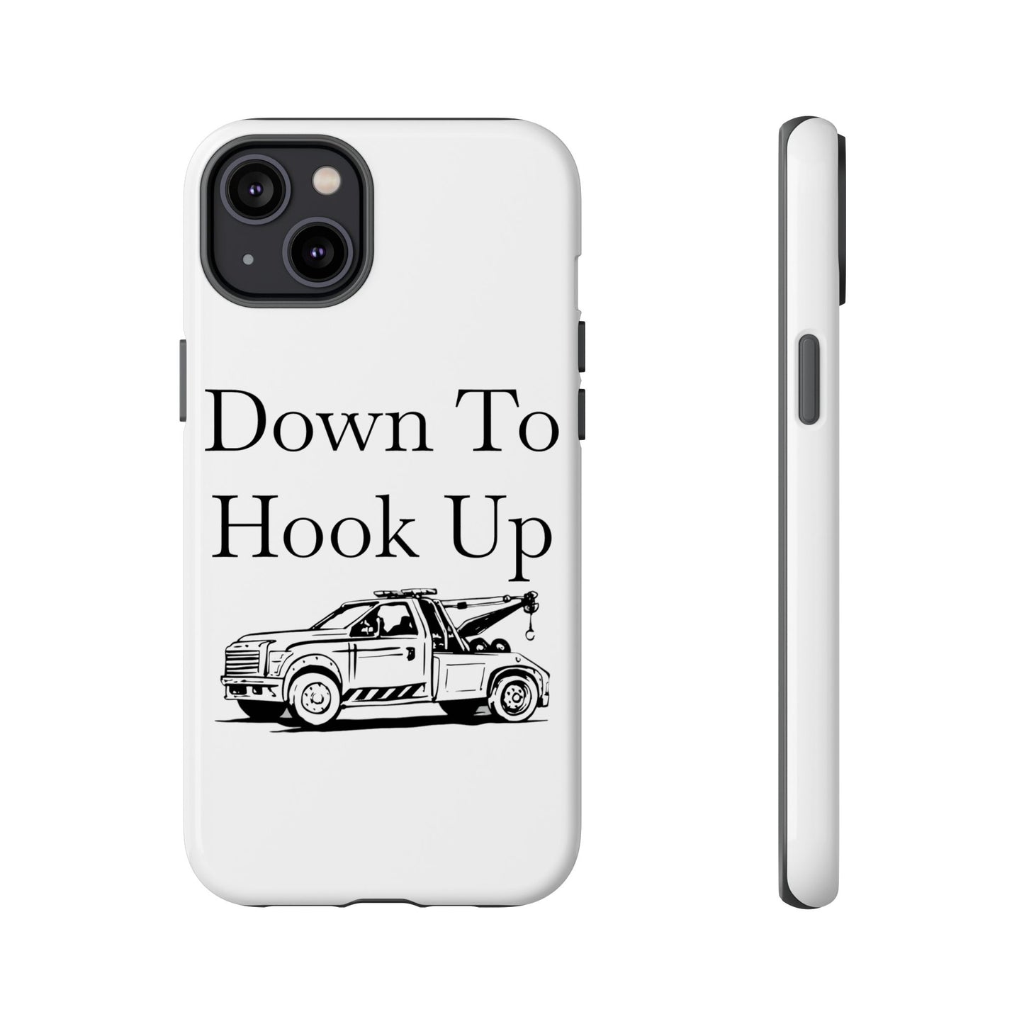 Down To Hook Up iPhone Case