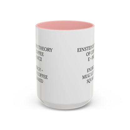 Einstein's Theory Of Coffee 2-Tone Coffee Mug