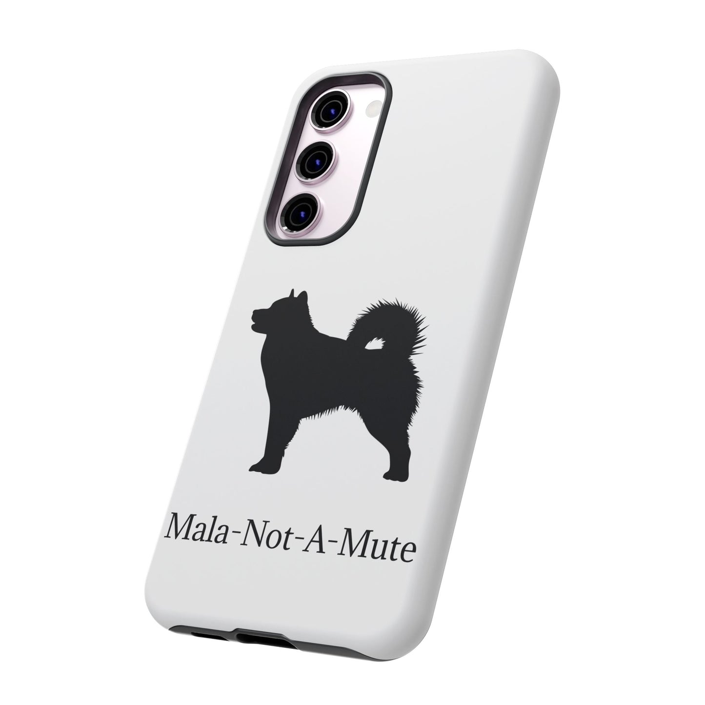 Mala-Not-A-Mute Samsung Case