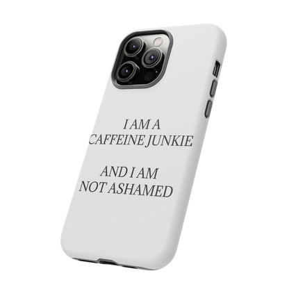 Caffeine Junkie iPhone Case