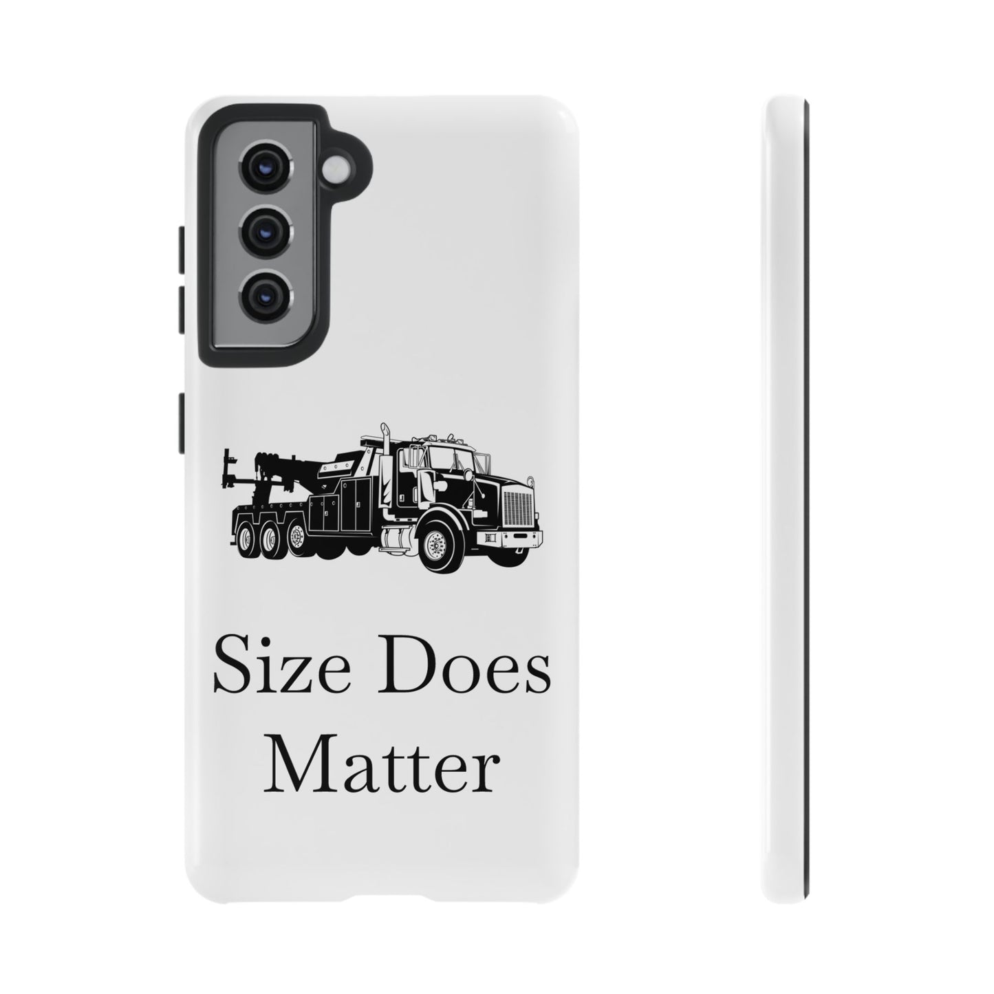 Size Does Matter Samsung Case
