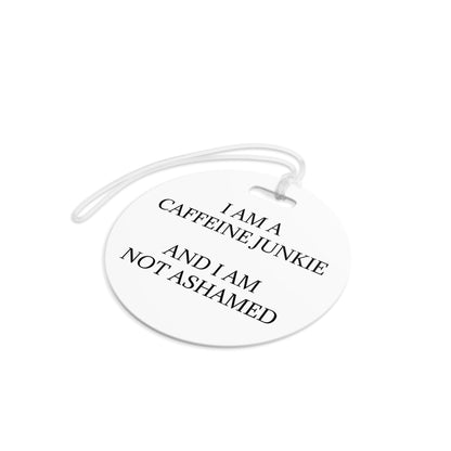 Caffeine Junkie Luggage Tag