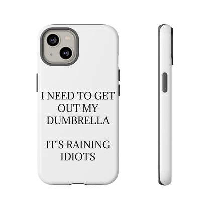 Dumbrella iPhone Case