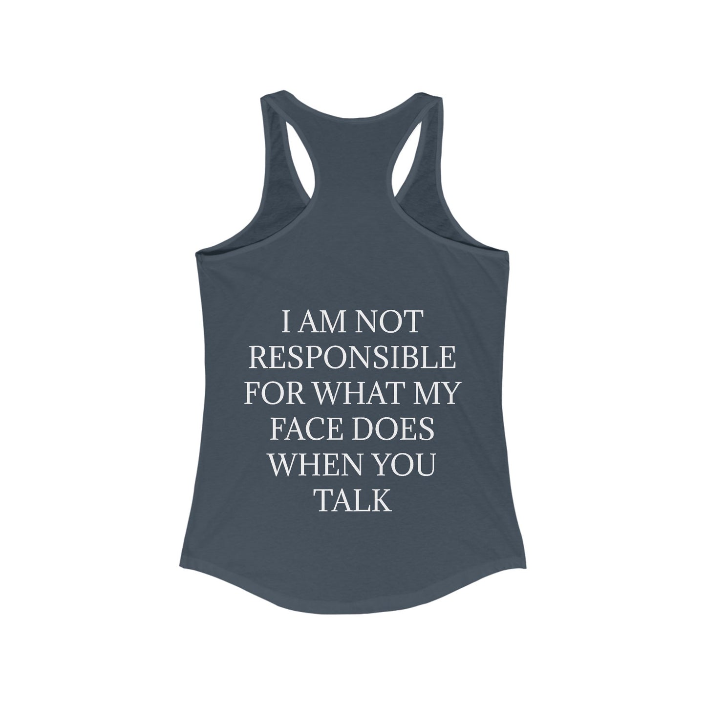When You Talk Women's Racerback Tank