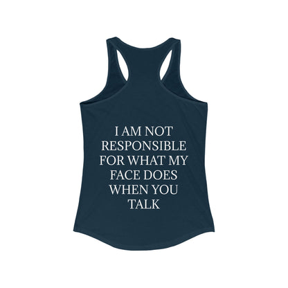 When You Talk Women's Racerback Tank