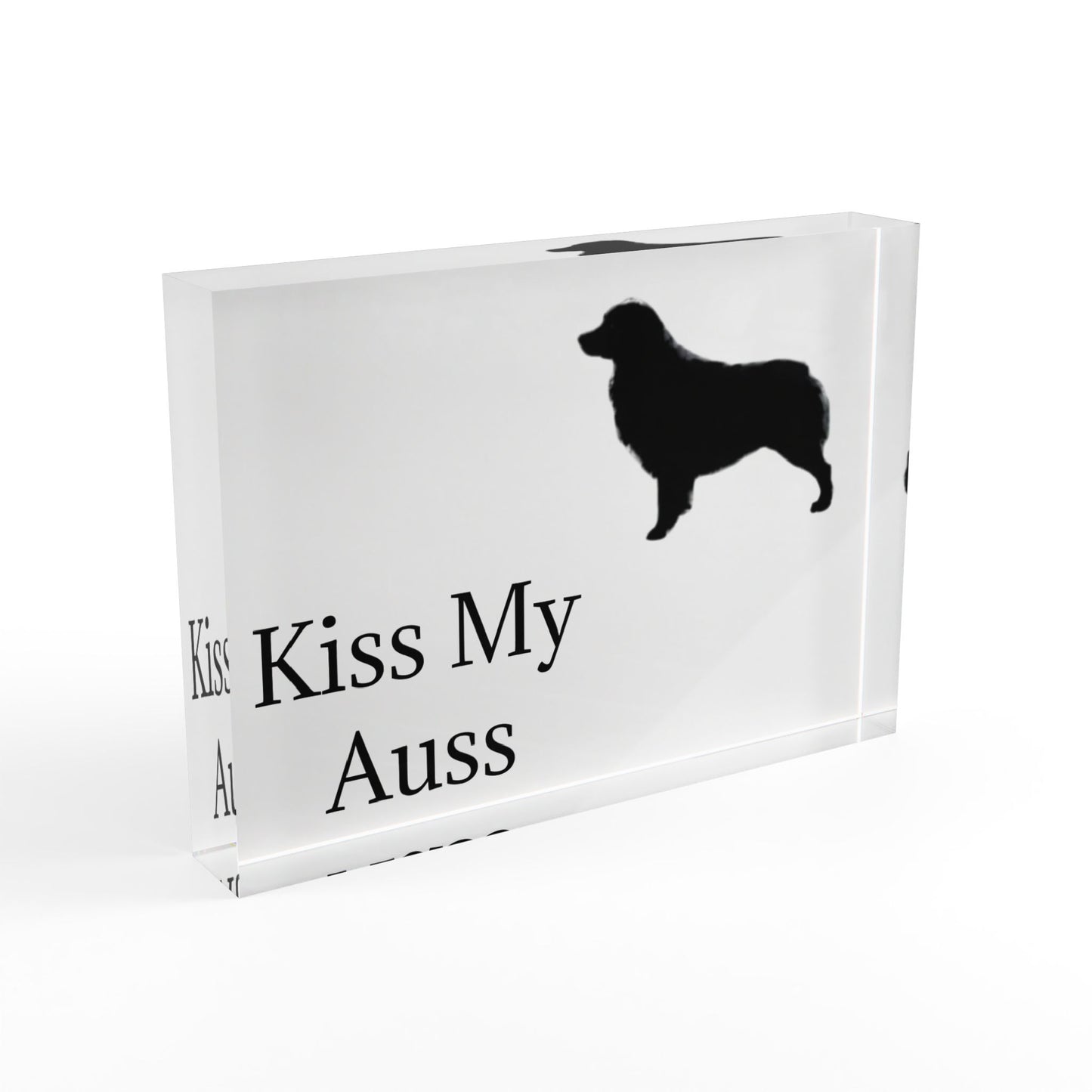 Kiss My Auss Acrylic Photo Block