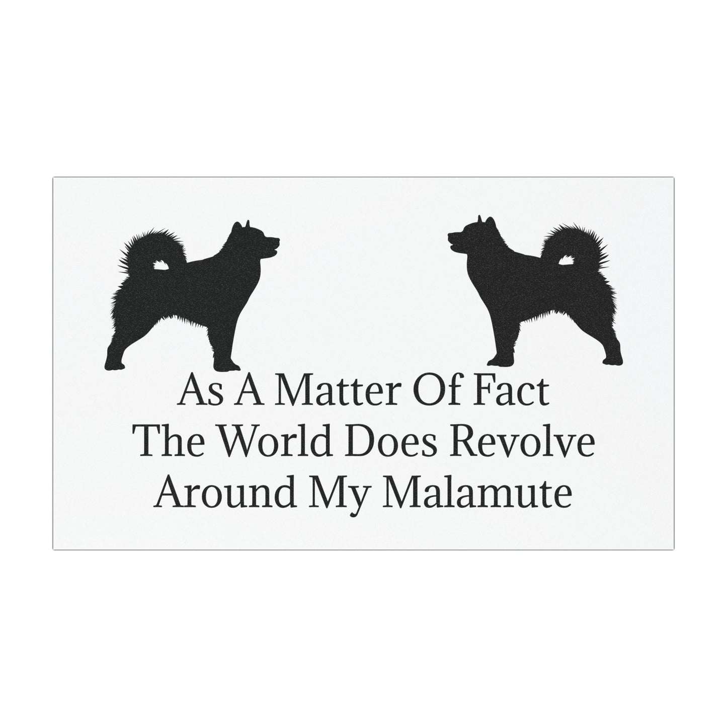 Matter Of Fact Malamute Indoor/Outdoor Magnet