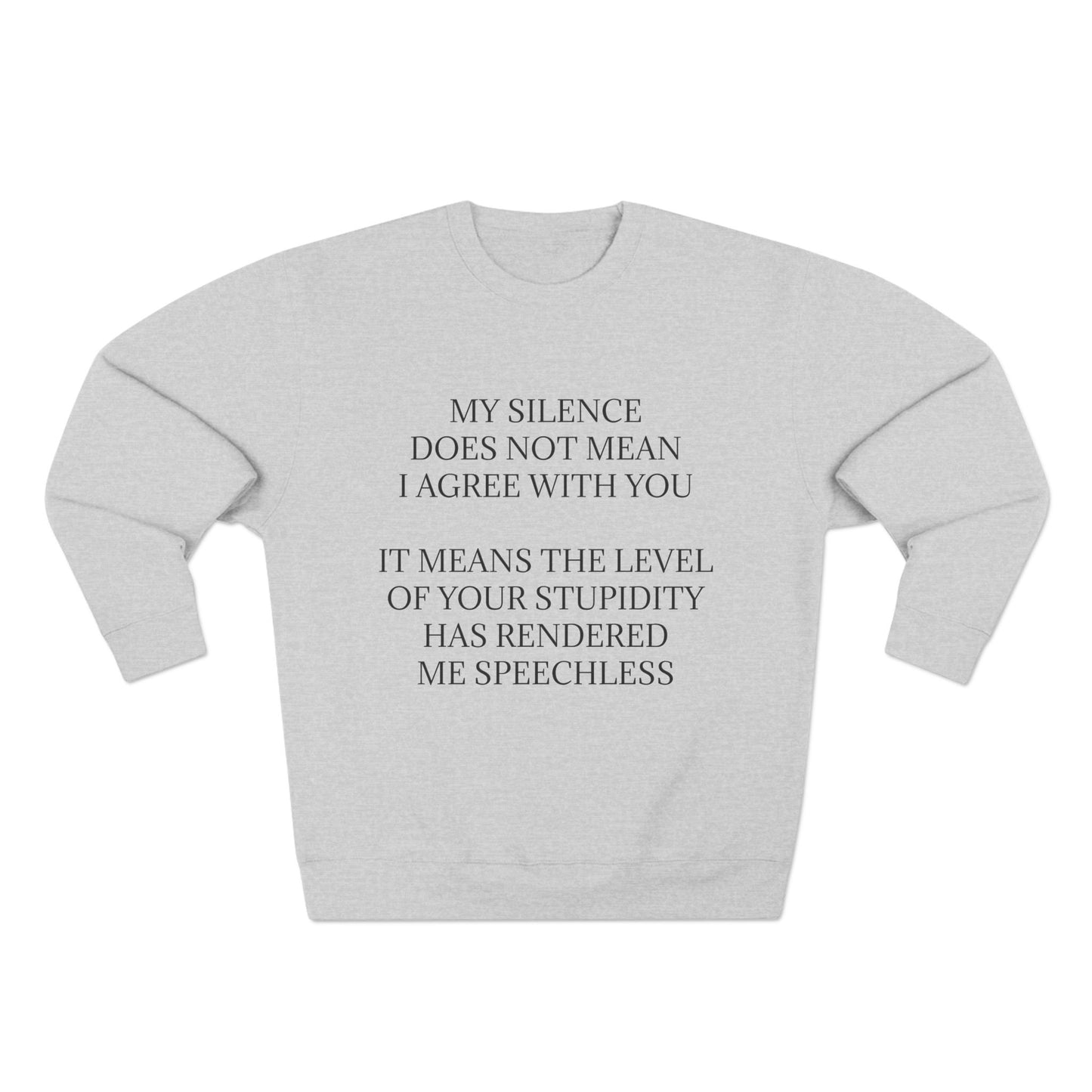 Speechless Unisex Crewneck Sweatshirt