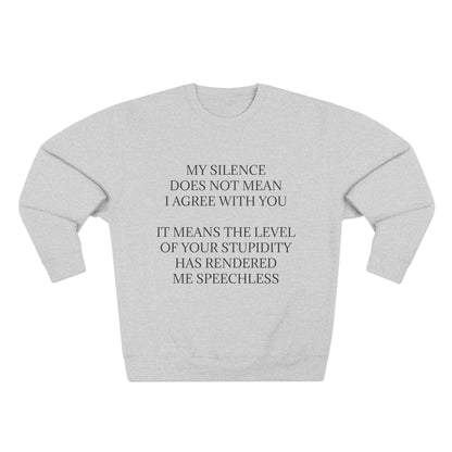 Speechless Unisex Crewneck Sweatshirt