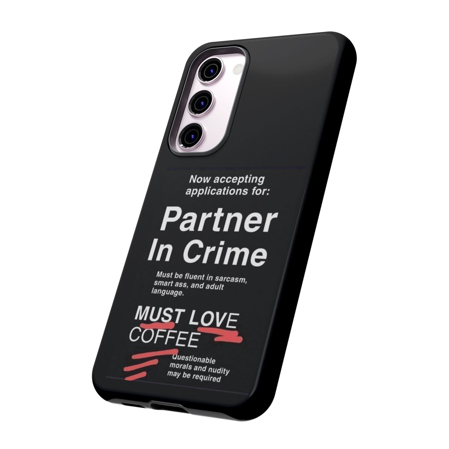 Partner In Crime Samsung Case
