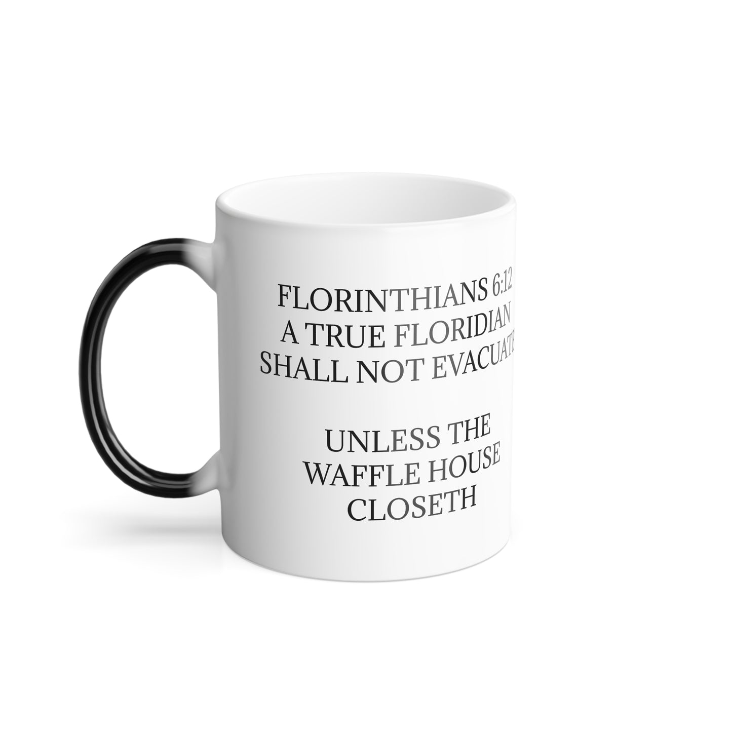 Florinthians 6:12 Color Changing Mug