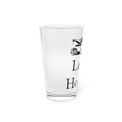 Legal H**ker Wheel Lift Tow Truck Drinking Glass