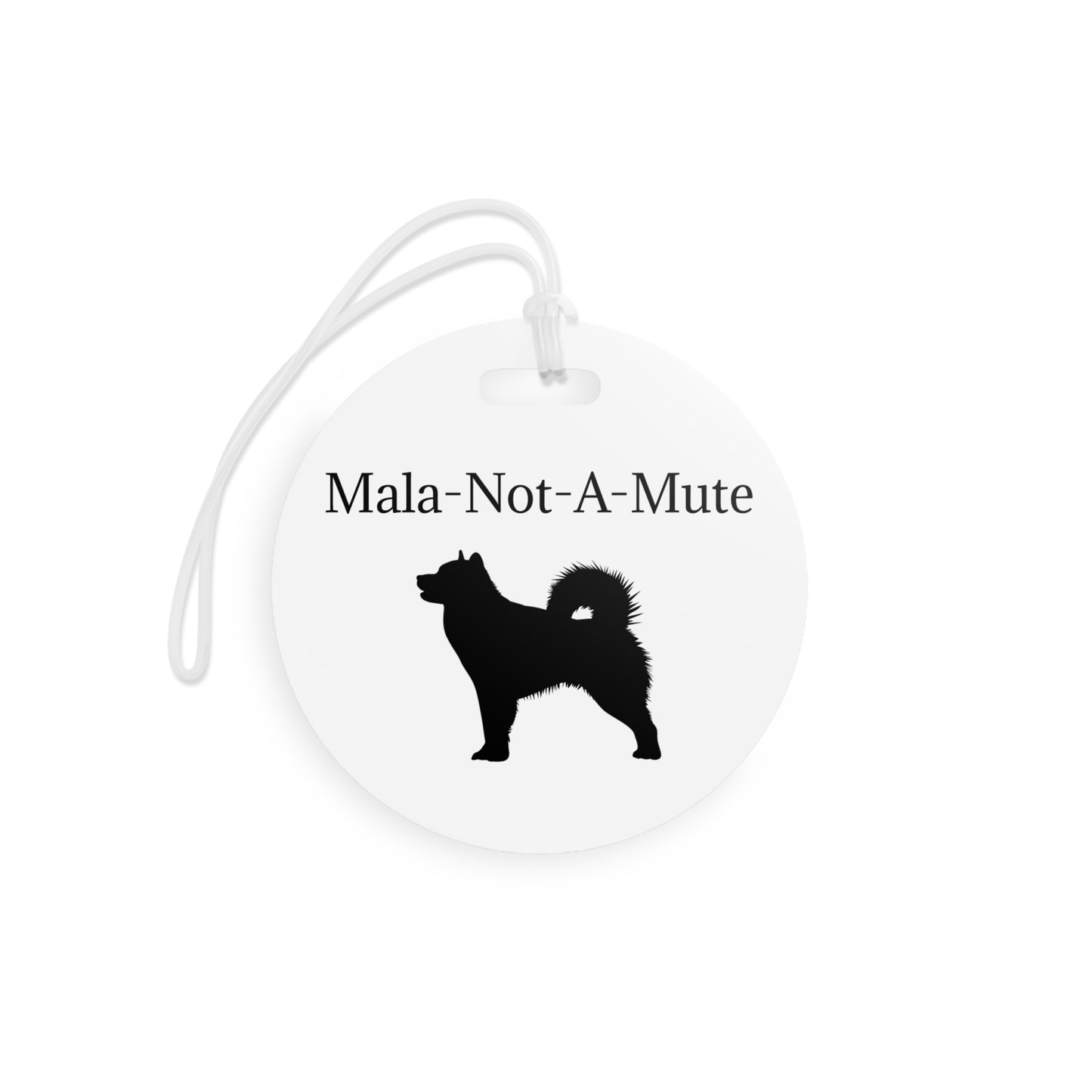 Mala-Not-A-Mute Luggage Tag