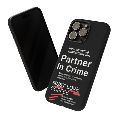 Partner In Crime iPhone Case