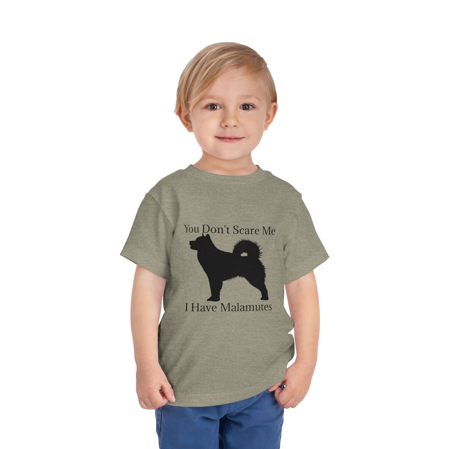 You Don't Scare Me Toddler Unisex Short Sleeve Crewneck Tee