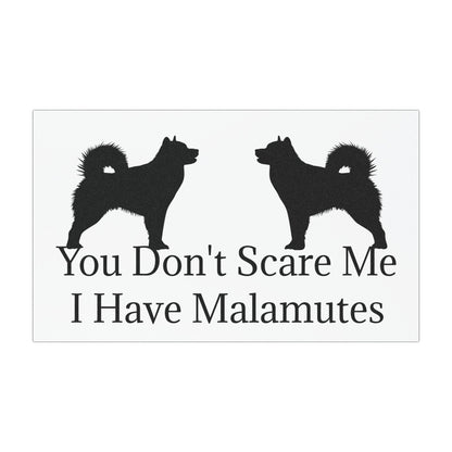 You Don't Scare Me Indoor/Outdoor Magnet