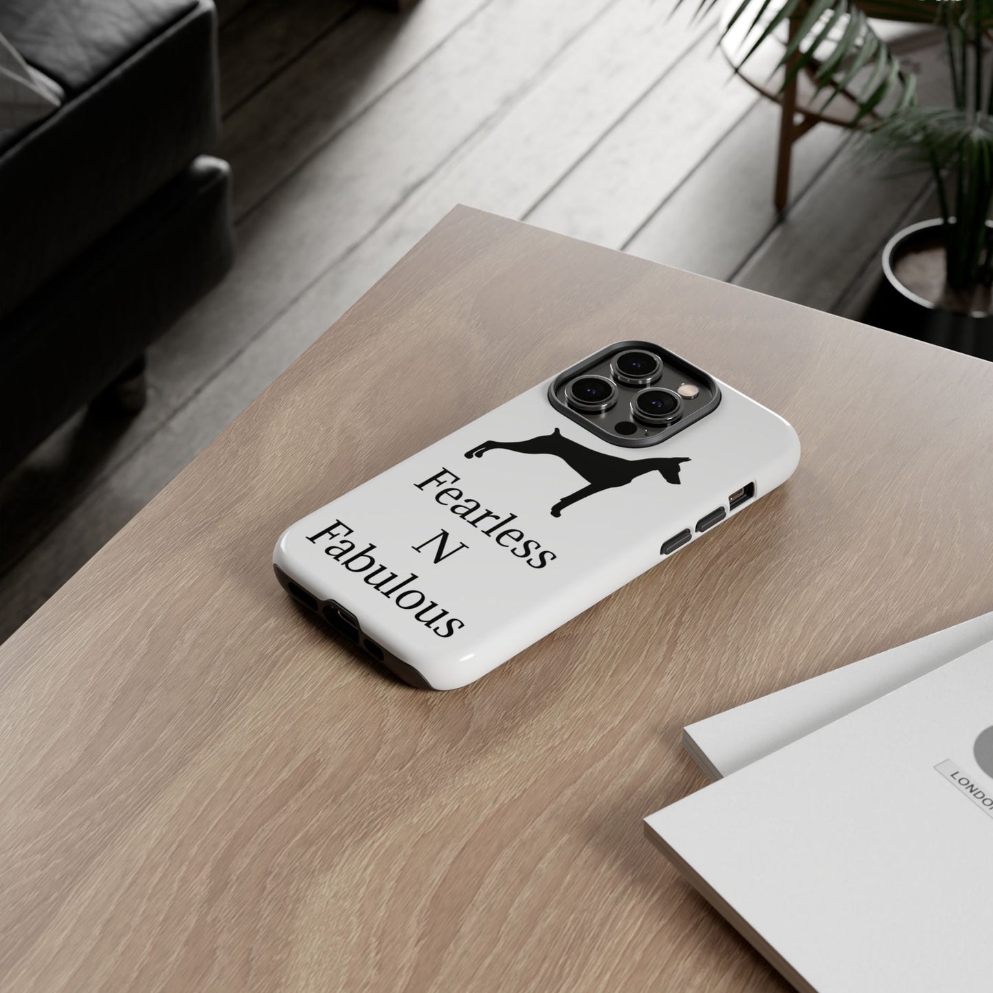 Fearless N Fabulous iPhone Case
