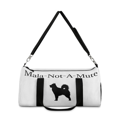 Mala-Not-A-Mute Duffel Bag