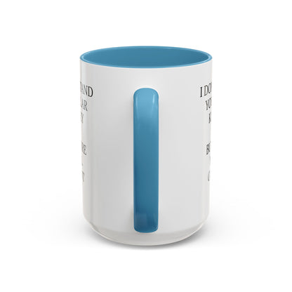 Kind Of Crazy 2-Tone Coffee Mug