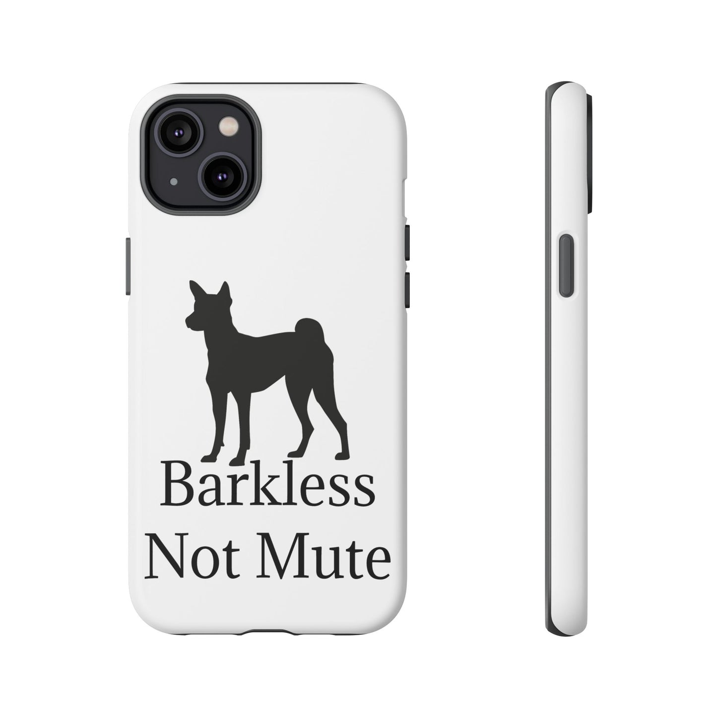 Barkless Not Mute iPhone Case