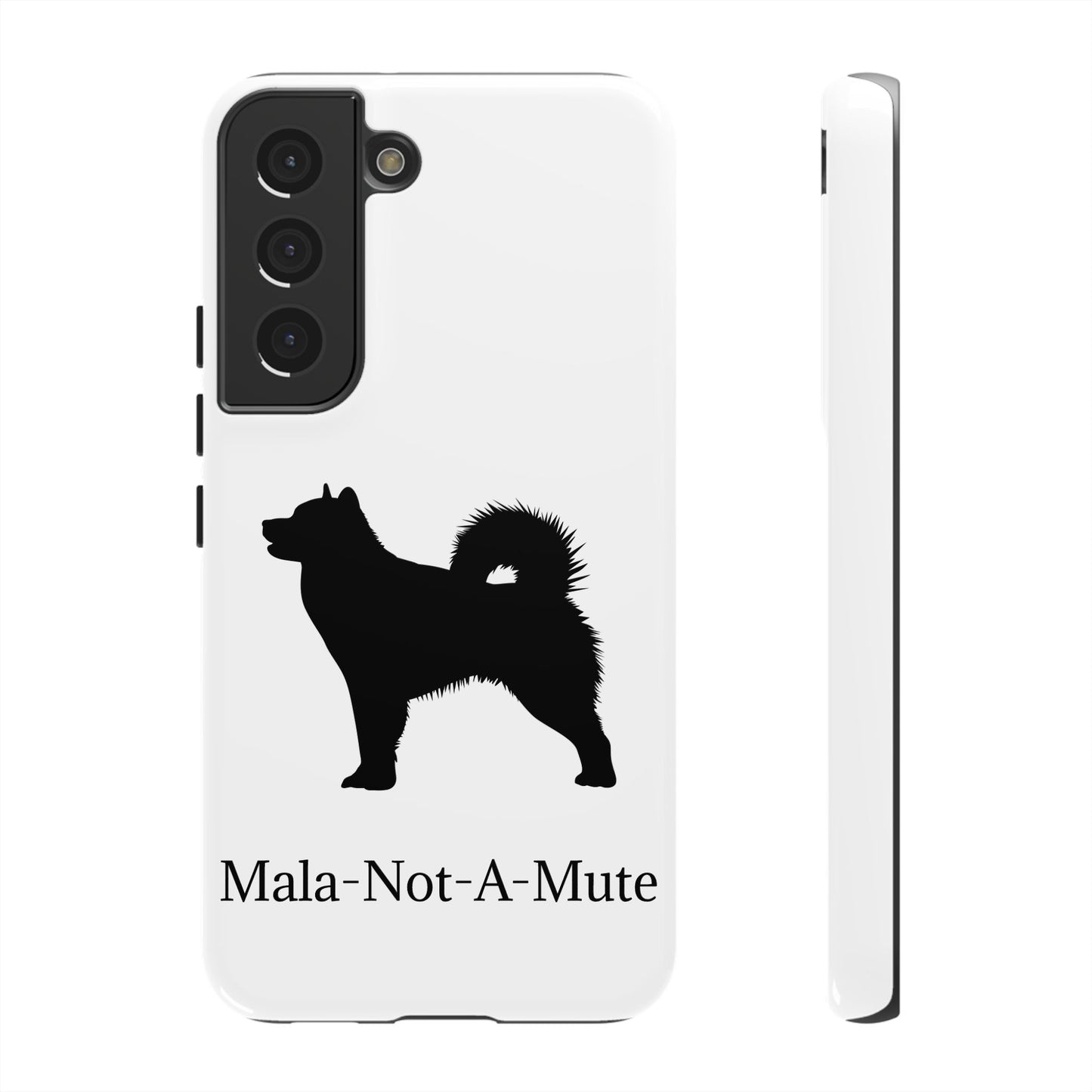 Mala-Not-A-Mute Samsung Case