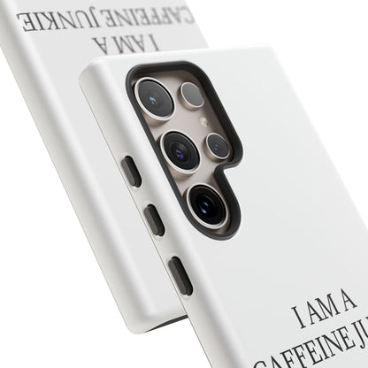 Caffeine Junkie Samsung Case