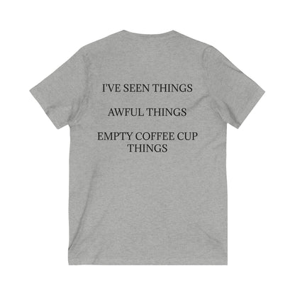 I've Seen Things Unisex Short Sleeve V-Neck Tee