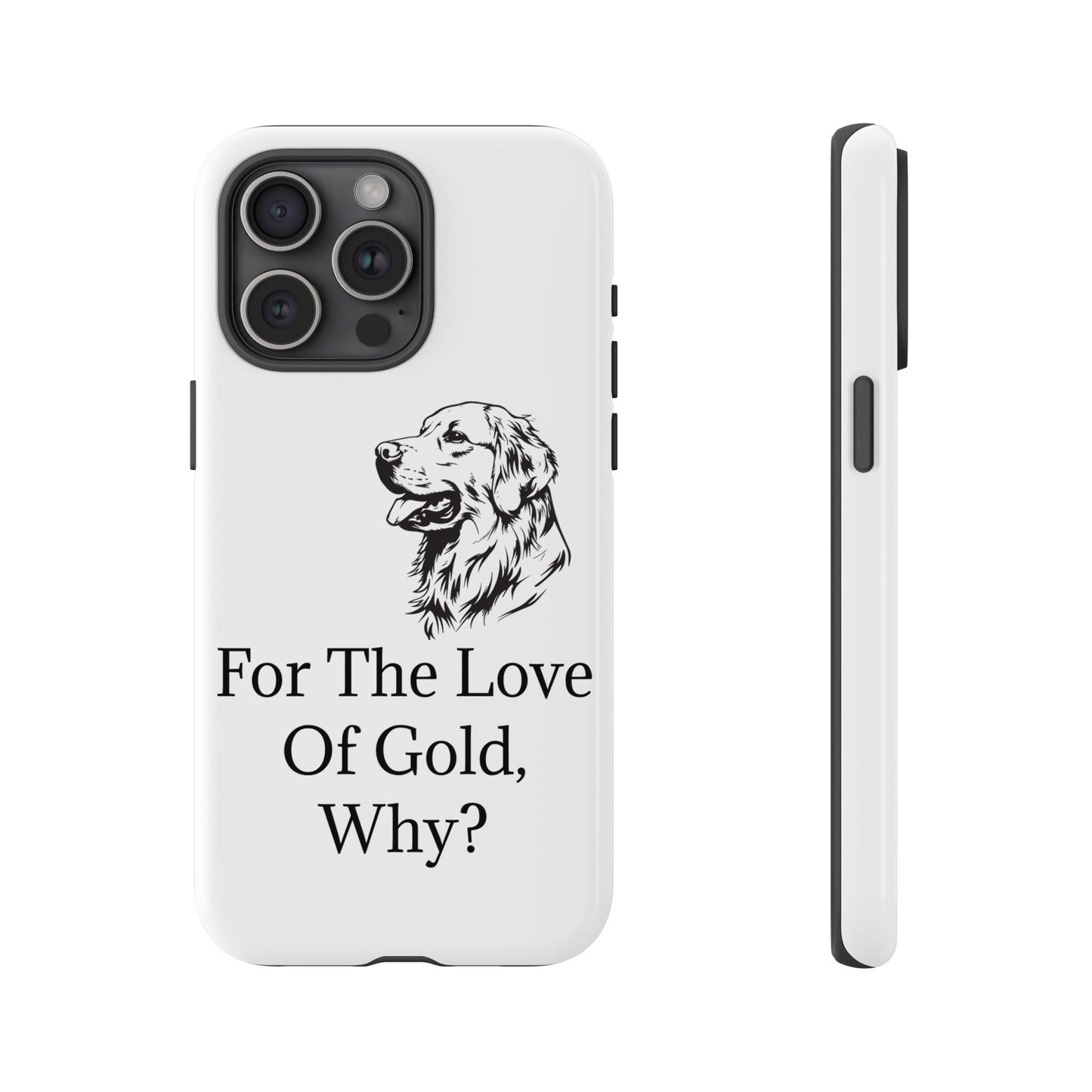 For The Love Of Gold iPhone Case