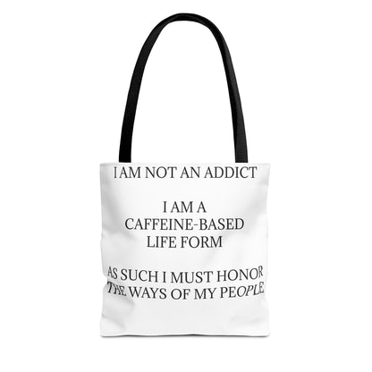 Not An Addict Tote Bag