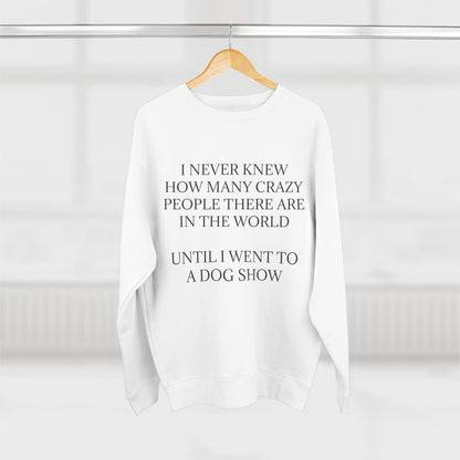 Never Knew Unisex Crewneck Sweatshirt
