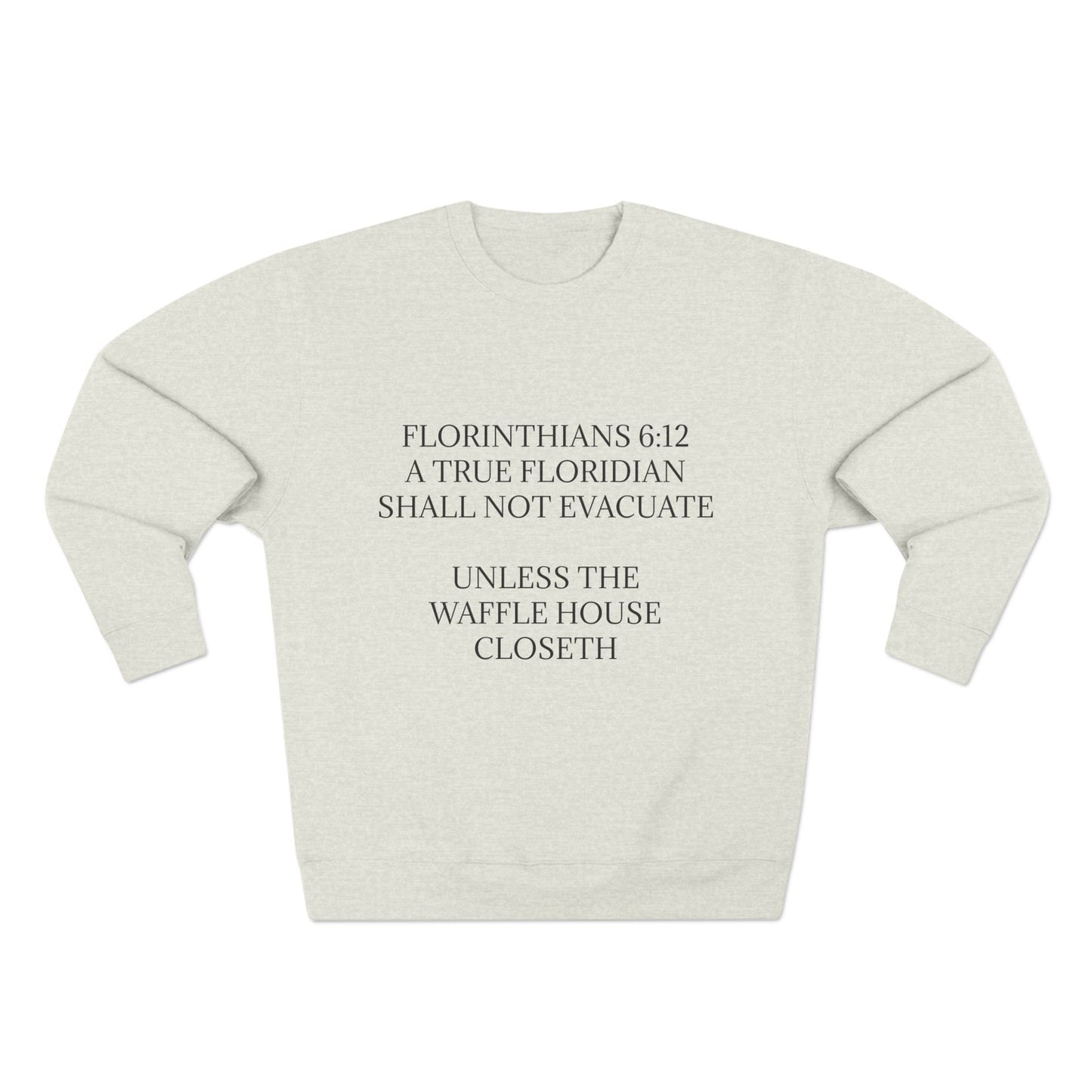 Florinthians 6:12 Unisex Crewneck Sweatshirt