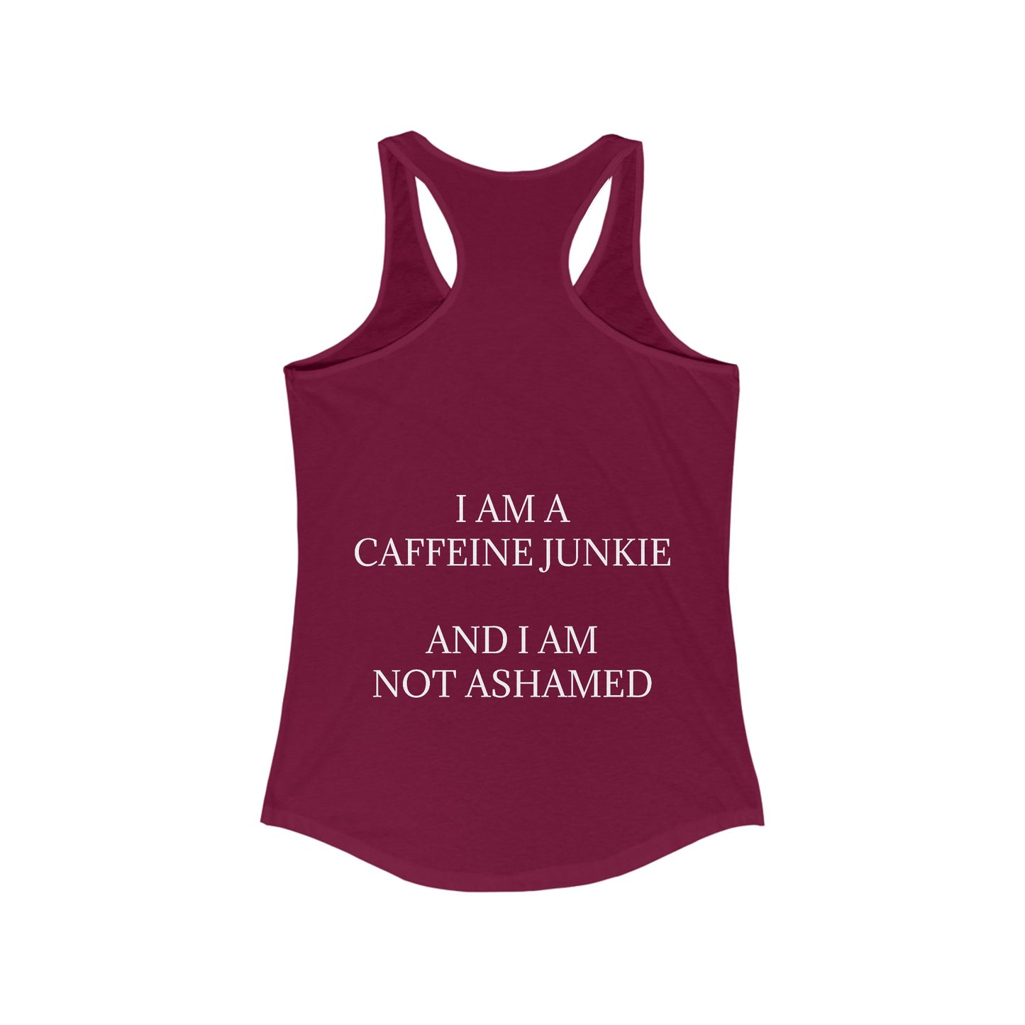 Caffeine Junkie Women's Racerback Tank