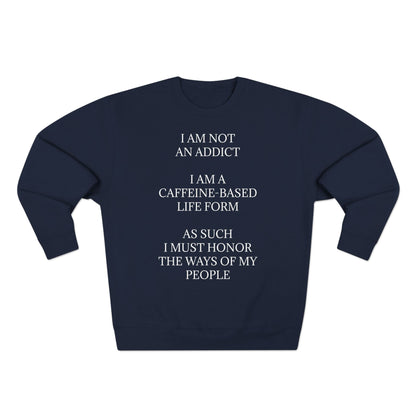 Not An Addict Unisex Crewneck Sweatshirt