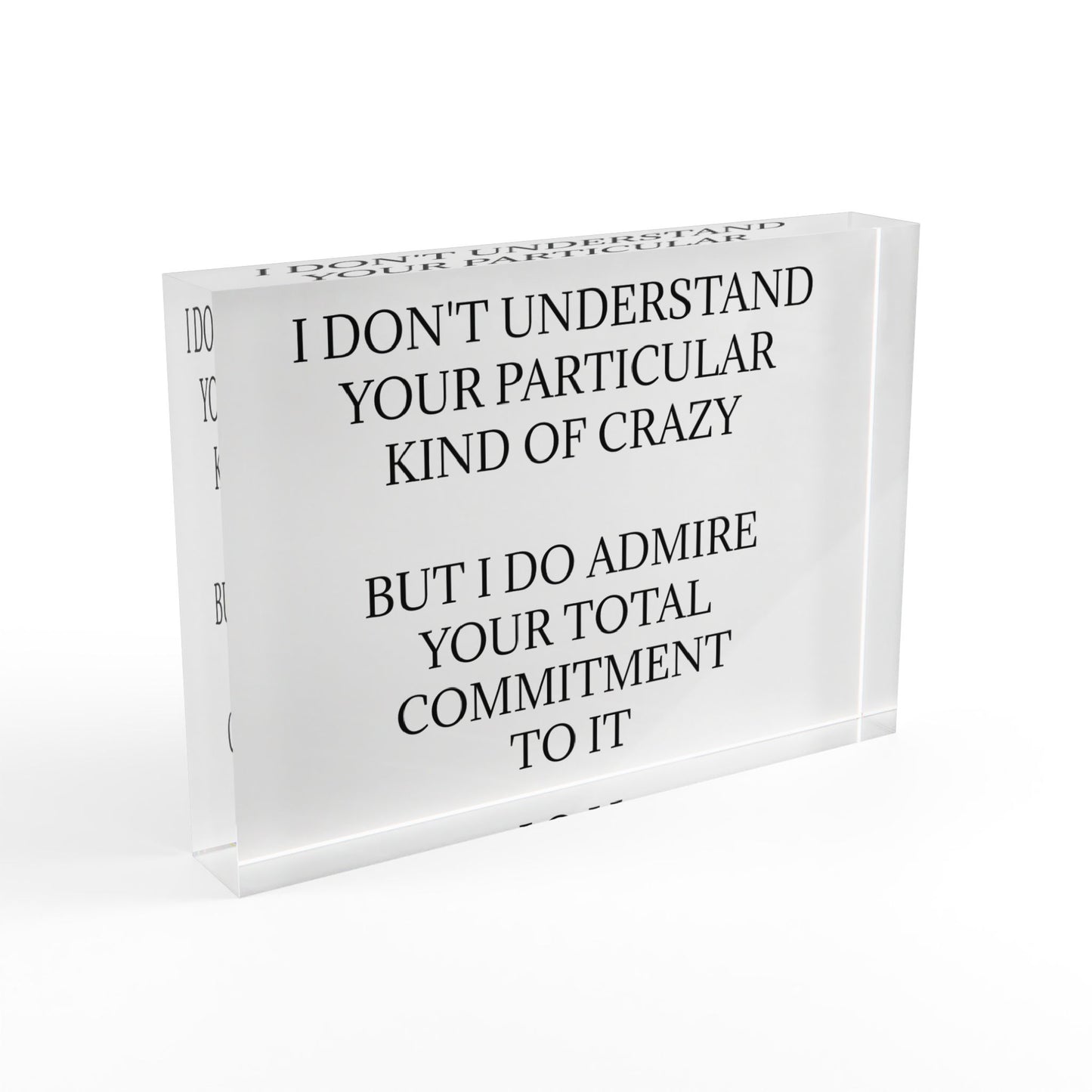 Kind Of Crazy Acrylic Photo Block