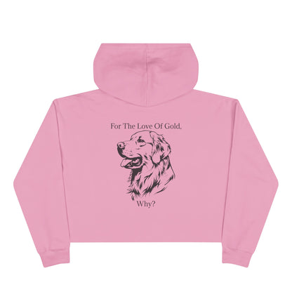 For The Love Of Gold Women's Crop Hoodie