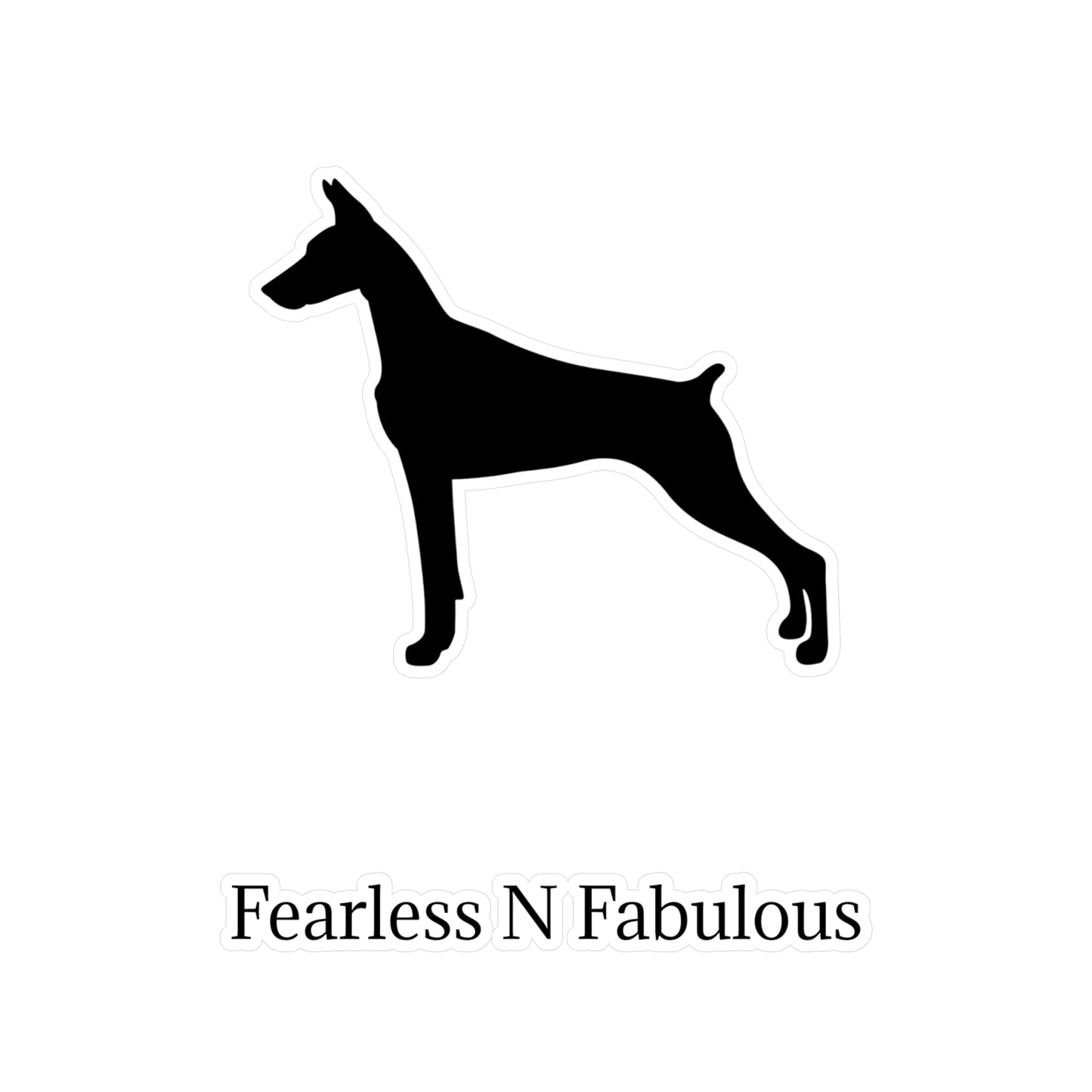 Fearless N Fabulous Vinyl Decal