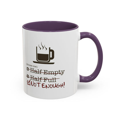 Not Enough 2-Tone Coffee Mug
