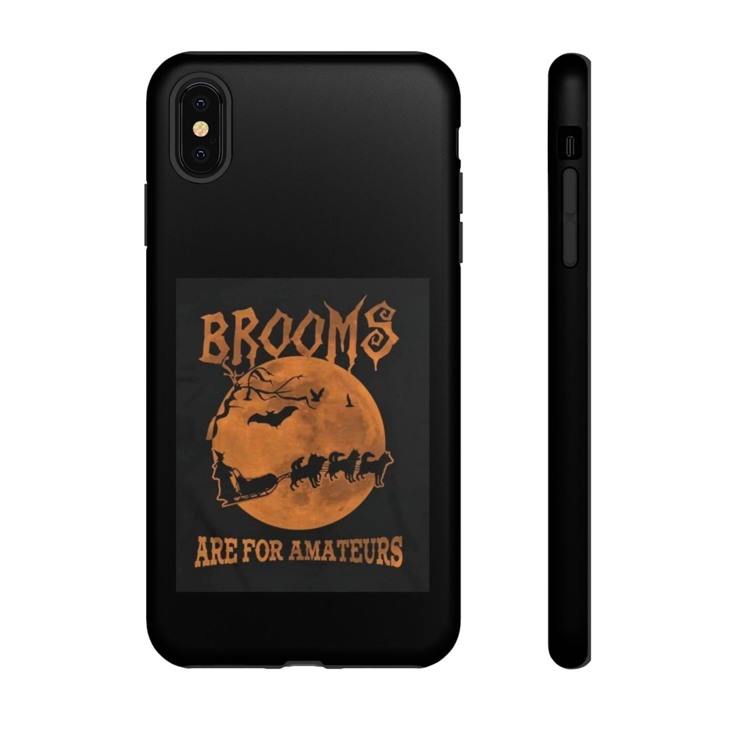 Brooms Are For Amateurs iPhone Case